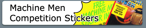 Machine Men Competition Stickers Button