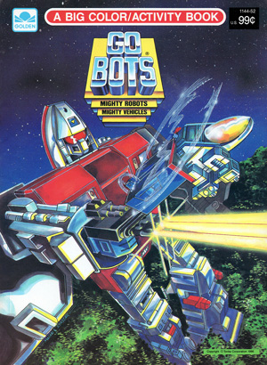 Gobots Golden A Big Color/Activity Book